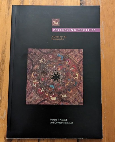 Preserving textiles guide - textiles:, a